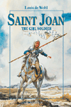 St. Joan The Girl Soldier